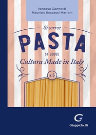 Si scrive pasta si legge cultura made in Italy - Librerie.coop