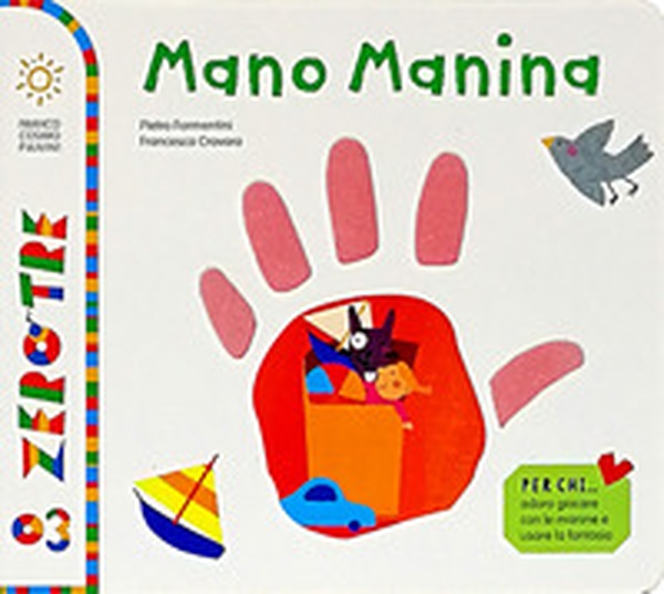 Mano Manina - Librerie.coop Mano Manina - Librerie.coop