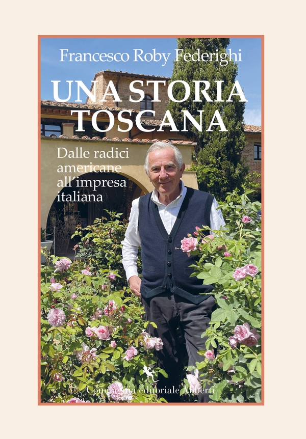 Una storia toscana - Librerie.coop Una storia toscana - Librerie.coop