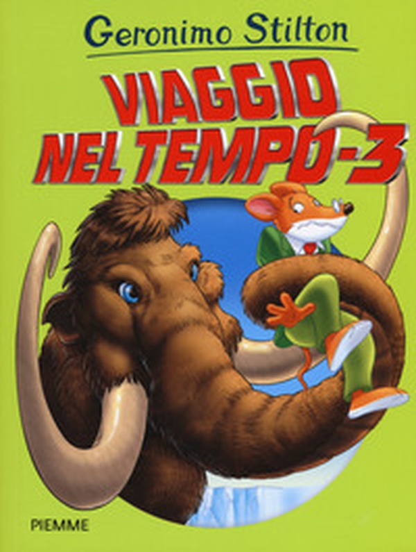 Viaggio nel tempo 3 - Librerie.coop Viaggio nel tempo 3 - Librerie.coop