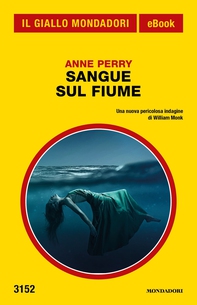 Sangue sul fiume (Il Giallo Mondadori) - Librerie.coop