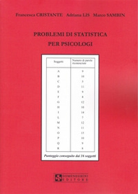 Problemi di statistica per psicologi. Problemi risolti e problemi da risolvere - Librerie.coop
