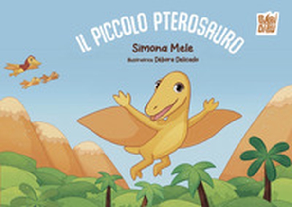 Il piccolo pterosauro - Librerie.coop