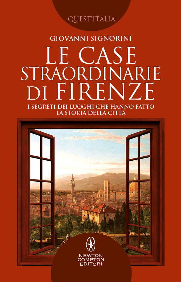 Le case straordinarie di Firenze - Librerie.coop Le case straordinarie di Firenze - Librerie.coop