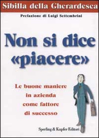 Non si dice «piacere» - Librerie.coop