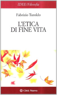 L'etica di fine vita - Librerie.coop