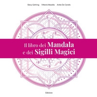 Il libro dei mandala e dei sigilli magici - Librerie.coop