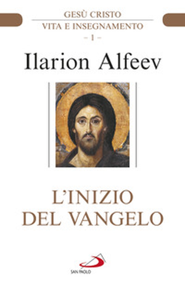 L'inizio del Vangelo. Gesù Cristo. Vita e insegnamento - Librerie.coop L'inizio del Vangelo. Gesù Cristo. Vita e insegnamento - Librerie.coop