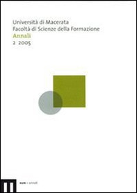 Annali della Facoltà di scienze della formazione dell'Università di Macerata - Vol. 2 - Librerie.coop