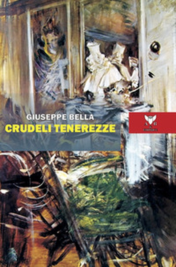 Crudeli tenerezze - Librerie.coop Crudeli tenerezze - Librerie.coop