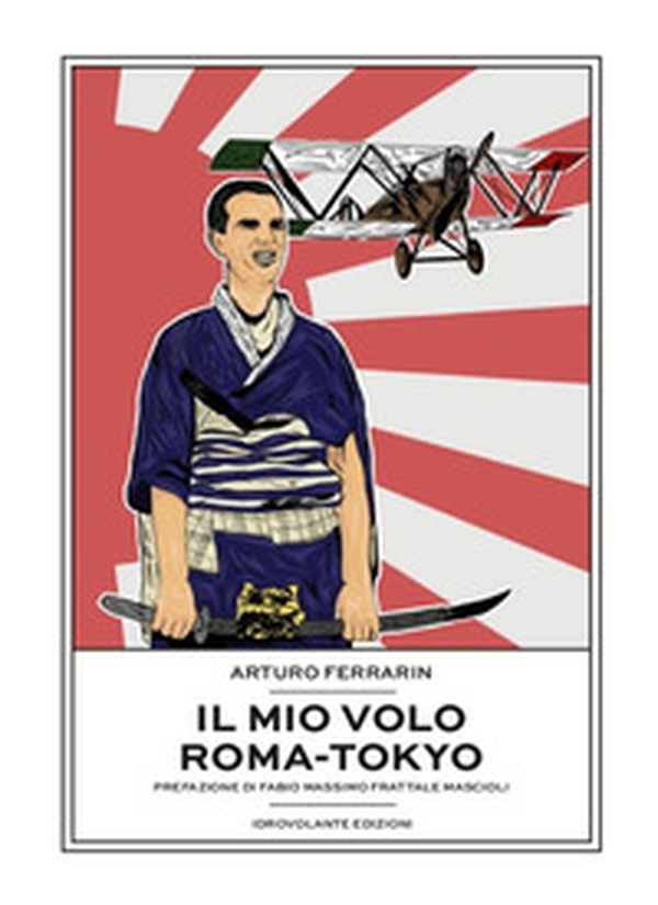 Il mio volo Roma-Tokyo - Librerie.coop Il mio volo Roma-Tokyo - Librerie.coop