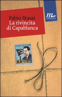 La rivincita di Capablanca - Librerie.coop
