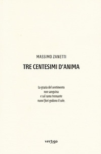 Tre centesimi d'anima - Librerie.coop
