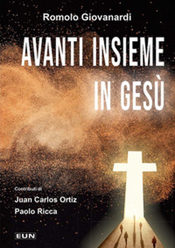 Avanti insieme in Gesù - Librerie.coop Avanti insieme in Gesù - Librerie.coop