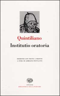 Istituzioni oratorie. Testo latino a fronte - Librerie.coop Istituzioni oratorie. Testo latino a fronte - Librerie.coop