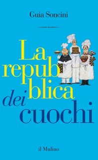 La repubblica dei cuochi - Librerie.coop