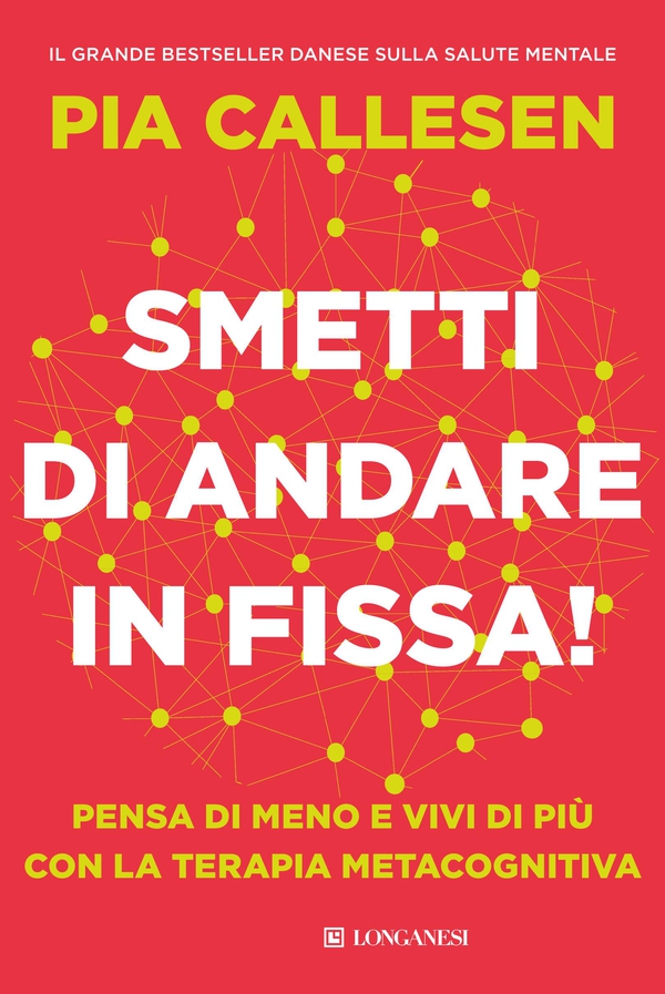 Smetti di andare in fissa! - Librerie.coop Smetti di andare in fissa! - Librerie.coop