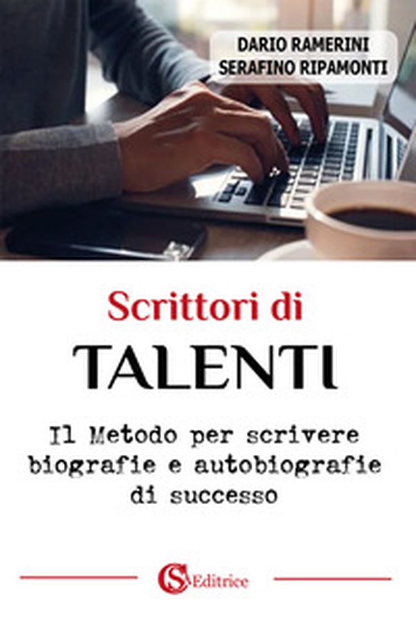 Scrittori di talenti. Il metodo per scrivere biografie e autobiografie di successo - Librerie.coop Scrittori di talenti. Il metodo per scrivere biografie e autobiografie di successo - Librerie.coop