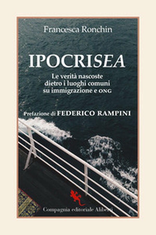 IpocriSea. Le verità nascoste dietro ai luoghi comuni su immigrazione e ONG - Librerie.coop IpocriSea. Le verità nascoste dietro ai luoghi comuni su immigrazione e ONG - Librerie.coop