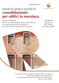 Metodi di calcolo e tecniche di consolidamento per edifici in muratura - III EDIZIONE - Librerie.coop Metodi di calcolo e tecniche di consolidamento per edifici in muratura - III EDIZIONE - Librerie.coop