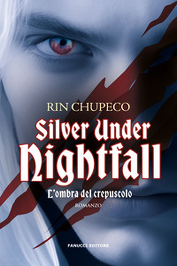 Silver under nightfall. L'ombra del crepuscolo - Librerie.coop Silver under nightfall. L'ombra del crepuscolo - Librerie.coop