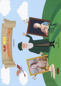 Play with Leonardo da Vinci - Librerie.coop