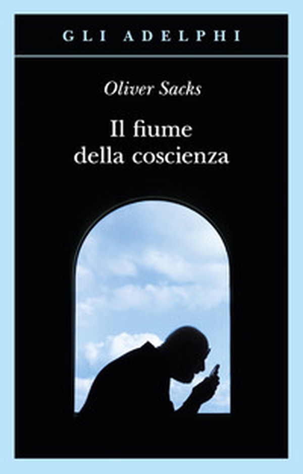 Il fiume della coscienza - Librerie.coop Il fiume della coscienza - Librerie.coop
