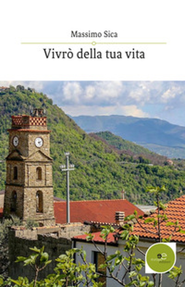 Vivrò della tua vita - Librerie.coop Vivrò della tua vita - Librerie.coop