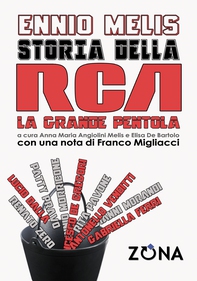 STORIA DELLA RCA. LA GRANDE PENTOLA - Librerie.coop
