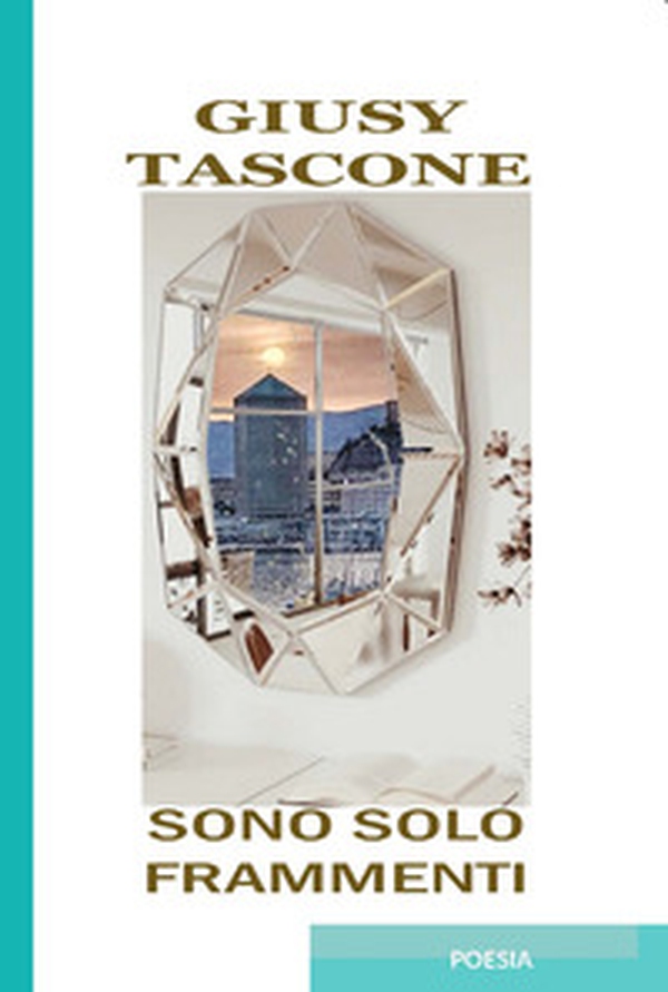 Sono solo frammenti - Librerie.coop