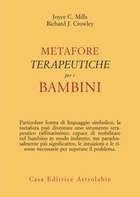 Metafore terapeutiche per i bambini - Librerie.coop
