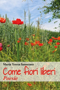 Come fiori liberi - Librerie.coop