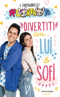 Divertiti con Luì e Sofì. Il fantalibro dei Me contro Te - Librerie.coop Divertiti con Luì e Sofì. Il fantalibro dei Me contro Te - Librerie.coop