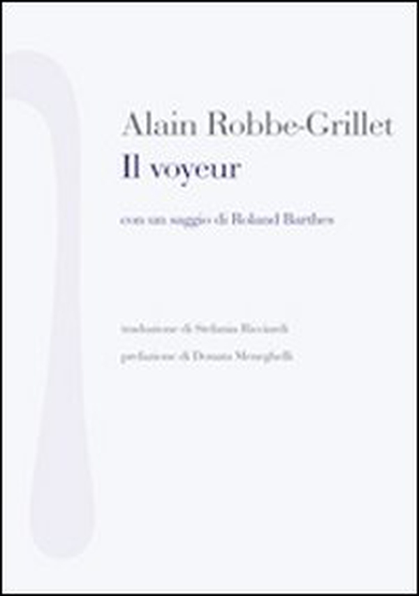 Il voyeur - Librerie.coop Il voyeur - Librerie.coop