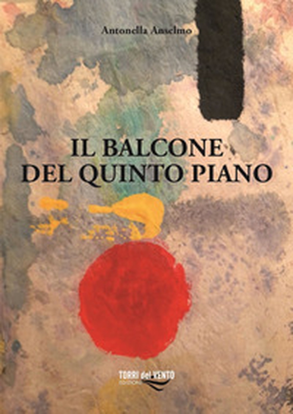 Il balcone del quinto piano - Librerie.coop Il balcone del quinto piano - Librerie.coop