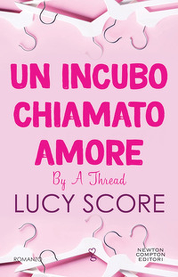 Un incubo chiamato amore. By a thread - Librerie.coop Un incubo chiamato amore. By a thread - Librerie.coop
