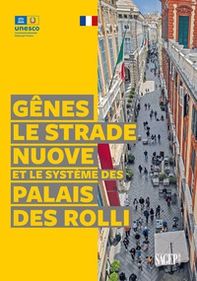 Gênes le Strade Nuove et le système des Palais des Rolli - Librerie.coop Gênes le Strade Nuove et le système des Palais des Rolli - Librerie.coop