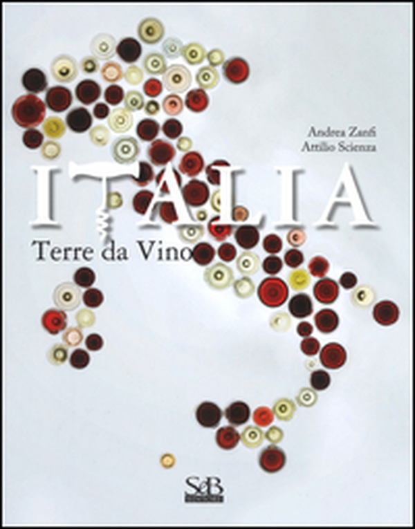 Italia. Terra di vini - Librerie.coop Italia. Terra di vini - Librerie.coop