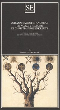 Le nozze chimiche di Christian Rosenkreutz - Librerie.coop Le nozze chimiche di Christian Rosenkreutz - Librerie.coop