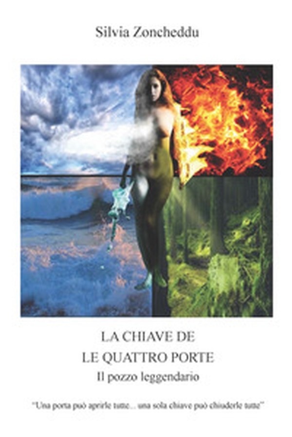 La chiave de le quattro porte. Il pozzo leggendario - Librerie.coop La chiave de le quattro porte. Il pozzo leggendario - Librerie.coop