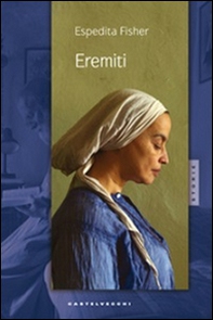 Eremiti - Librerie.coop Eremiti - Librerie.coop