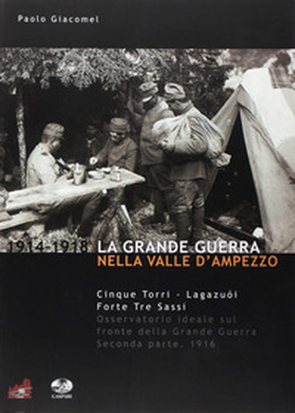 La grande guerra nella valle d'Ampezzo - Vol. 2 - Librerie.coop