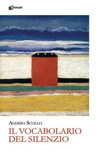 Il vocabolario del silenzio - Librerie.coop