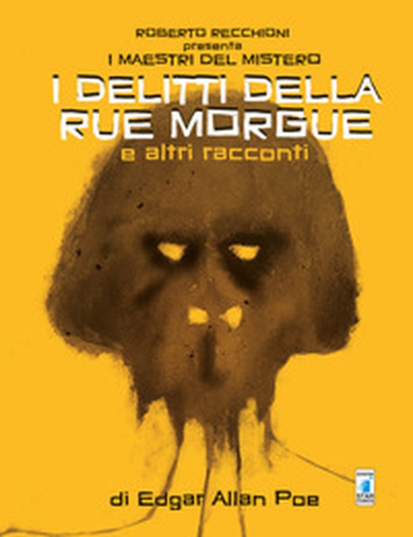 Roberto Recchioni presenta: I maestri del mistero. I delitti della Rue Morgue e altri racconti da Edgar Allan Poe - Librerie.coop Roberto Recchioni presenta: I maestri del mistero. I delitti della Rue Morgue e altri racconti da Edgar Allan Poe - Librerie.coop