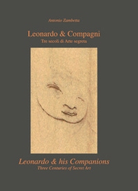 Leonardo & compagni. Tre secoli di arte segreta-Leonardo & his companions. Three centuries of secret art - Librerie.coop Leonardo & compagni. Tre secoli di arte segreta-Leonardo & his companions. Three centuries of secret art - Librerie.coop