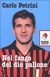 Nel fango del dio pallone - Librerie.coop Nel fango del dio pallone - Librerie.coop