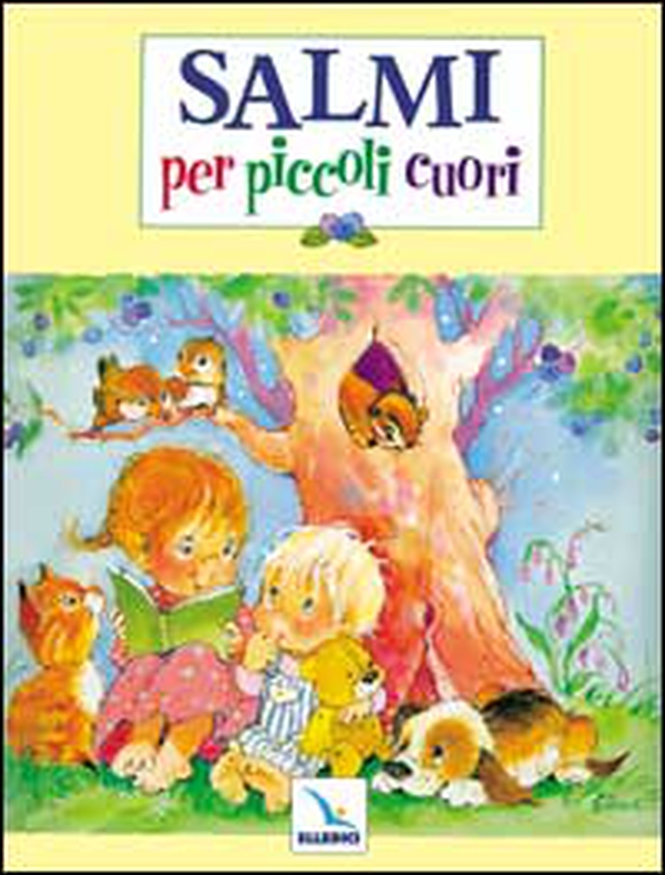 Salmi per piccoli cuori - Librerie.coop Salmi per piccoli cuori - Librerie.coop
