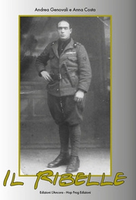 Il ribelle - Librerie.coop