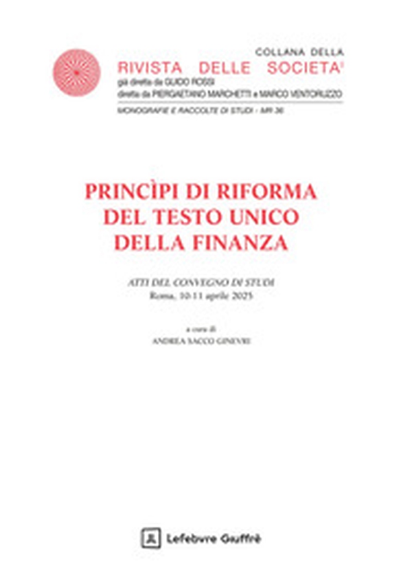 Principi di riforma del testo unico della finanza - Librerie.coop