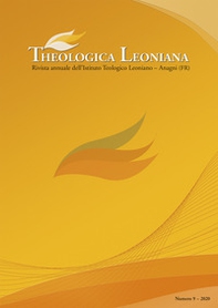 Theologica Leoniana. Rivista annuale dell'Istituto Teologico Leoniano - Librerie.coop